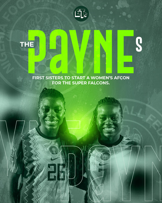 Payne sisters make history with Nigeria's Super Falcons