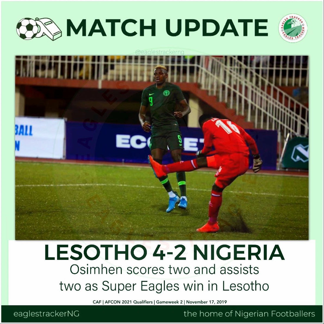 MATCH HIGHLIGHTS LESOTHO 2-4 NIGERIA