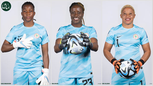 Oluehi, Nnadozie, Balogun: Nigeria's goalkeepers at the FIFA Women's World Cup