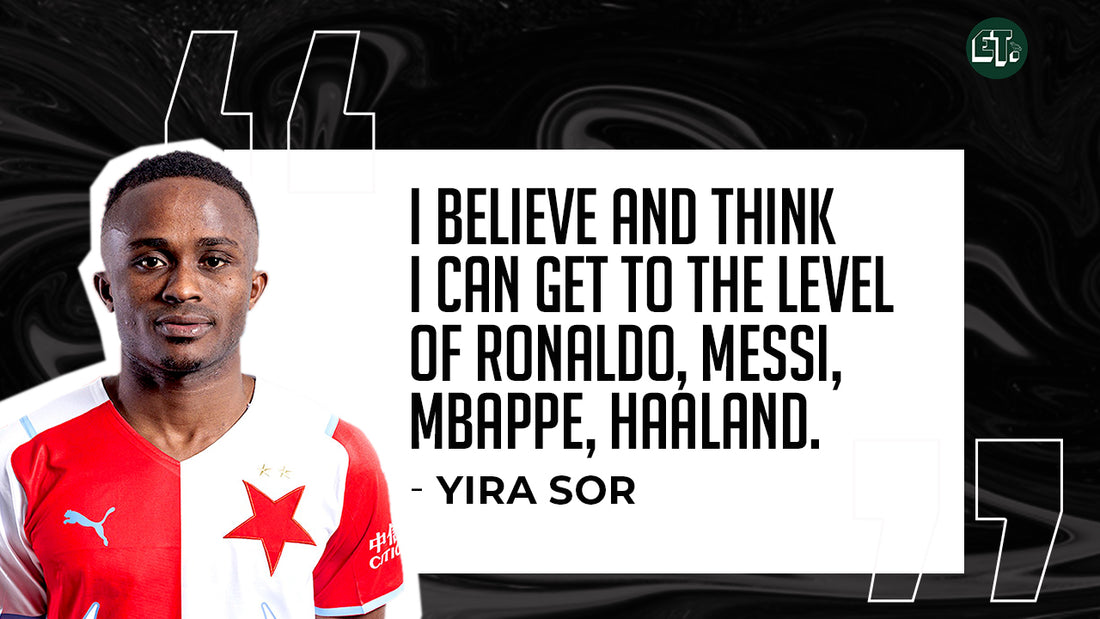 Yira Sor reveals ambition to emulate Kylian Mbappe and Erling Haaland