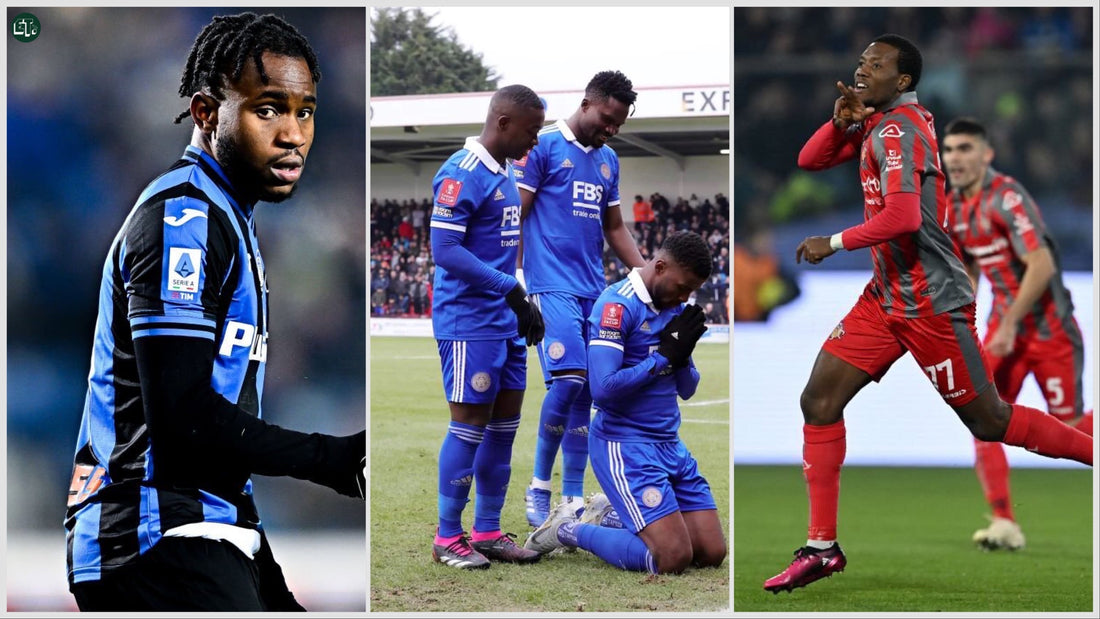 Lookman closes gap on Osimhen with Sampdoria stunner; Iheanacho levels with Harry Kane in the FA Cup;