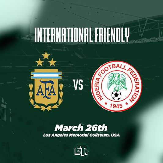 Confirmed: Nigeria to play Argentina friendly in the United States