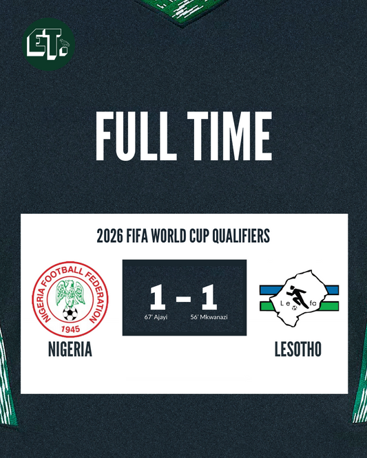 Nigeria 1-1 Lesotho: Ajayi rescues Super Eagles in Uyo clash